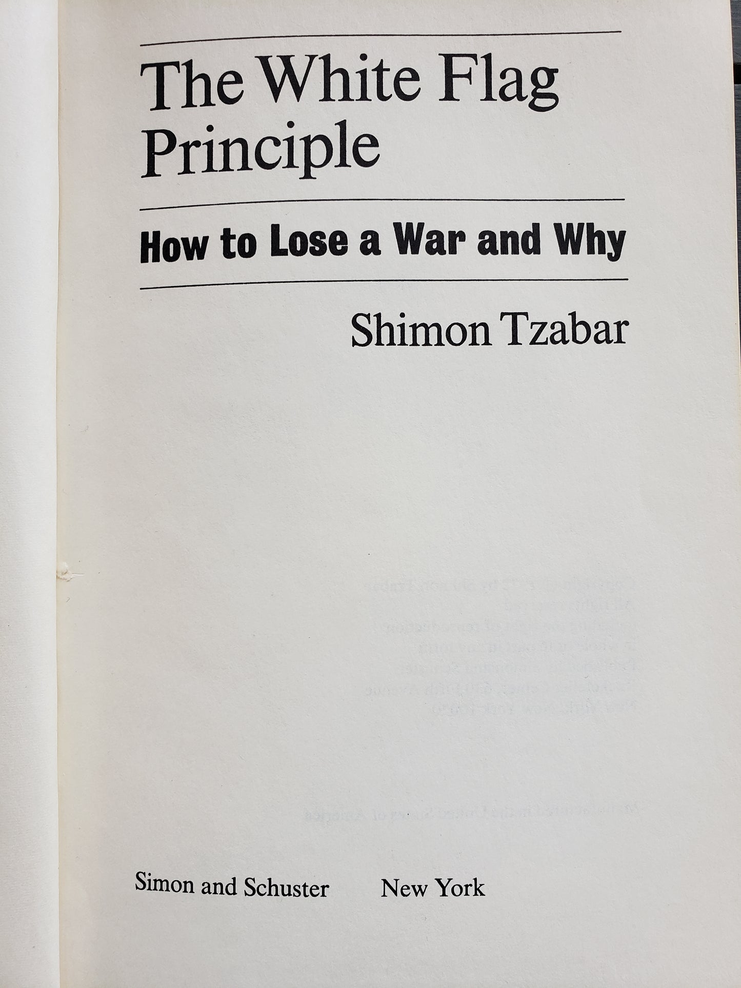 The White Flag Principle by Shimon Tzabar (1972)