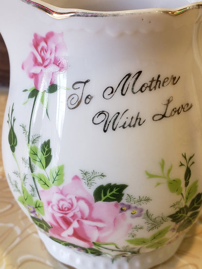 "To Mother With Love" vintage creamer