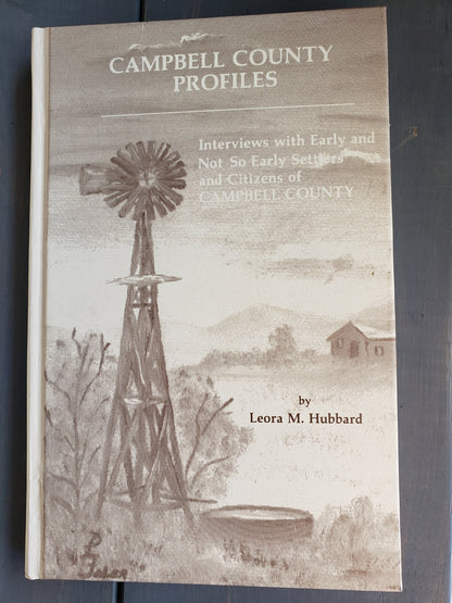 Campbell County Profiles by Leora M. Hubbard