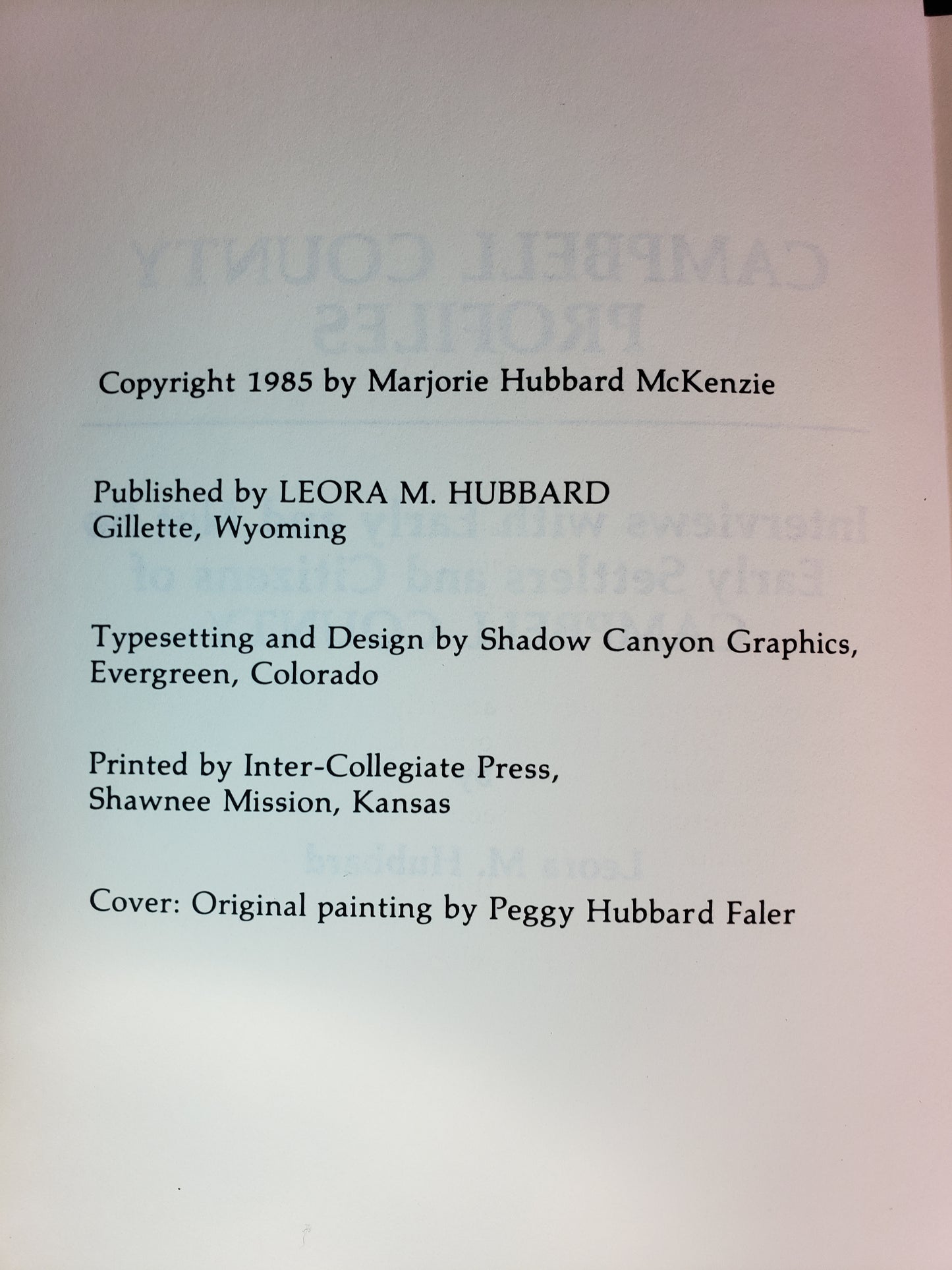 Campbell County Profiles by Leora M. Hubbard