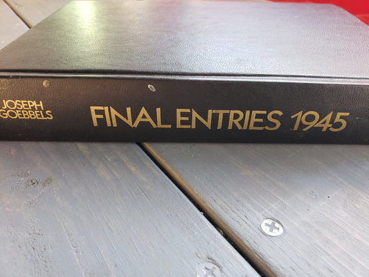 Final Entries 1945 by Joseph Goebbels (1978)