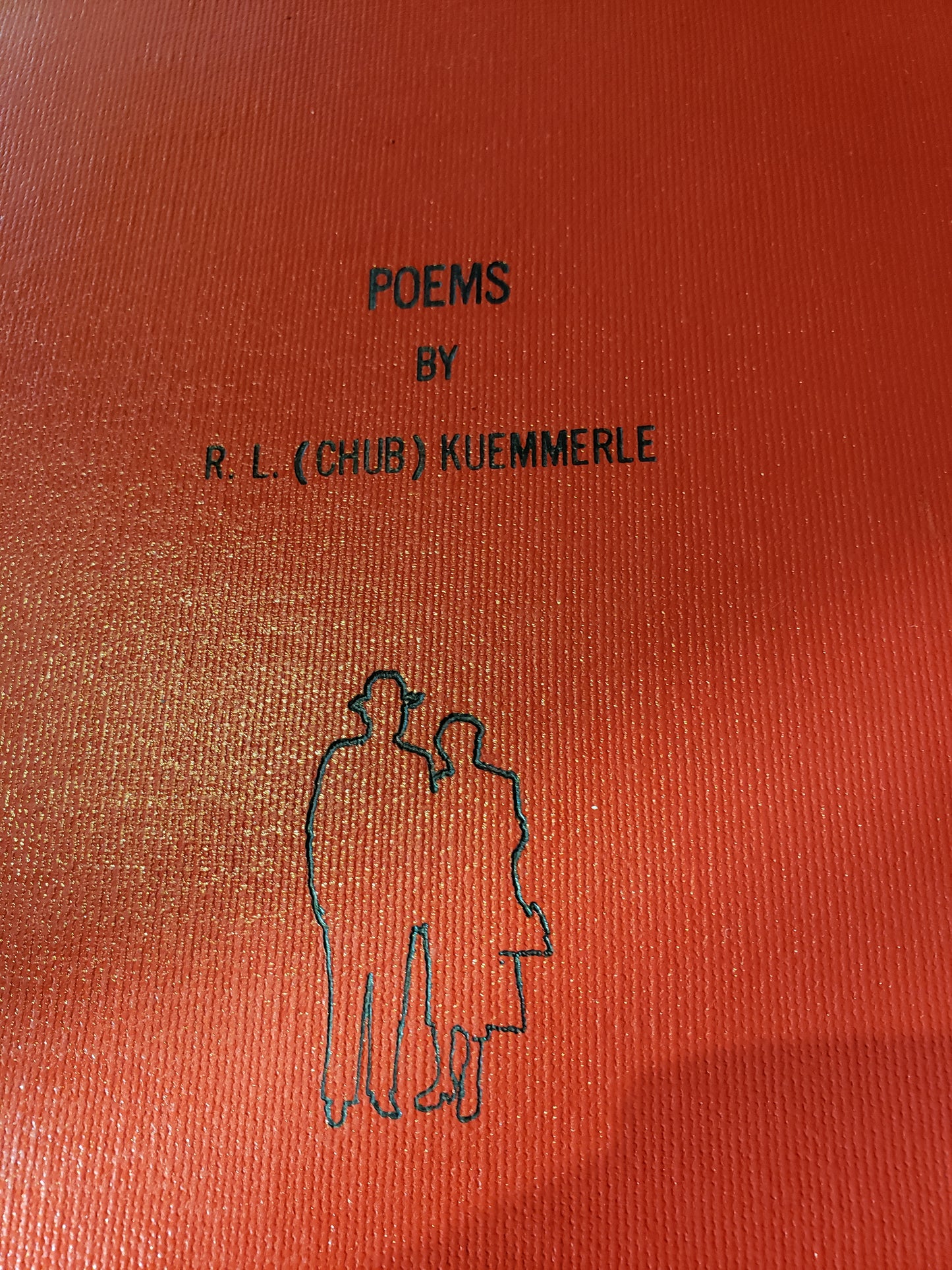 POEMS by R.L. (Chub) Kuemmerle (1986)