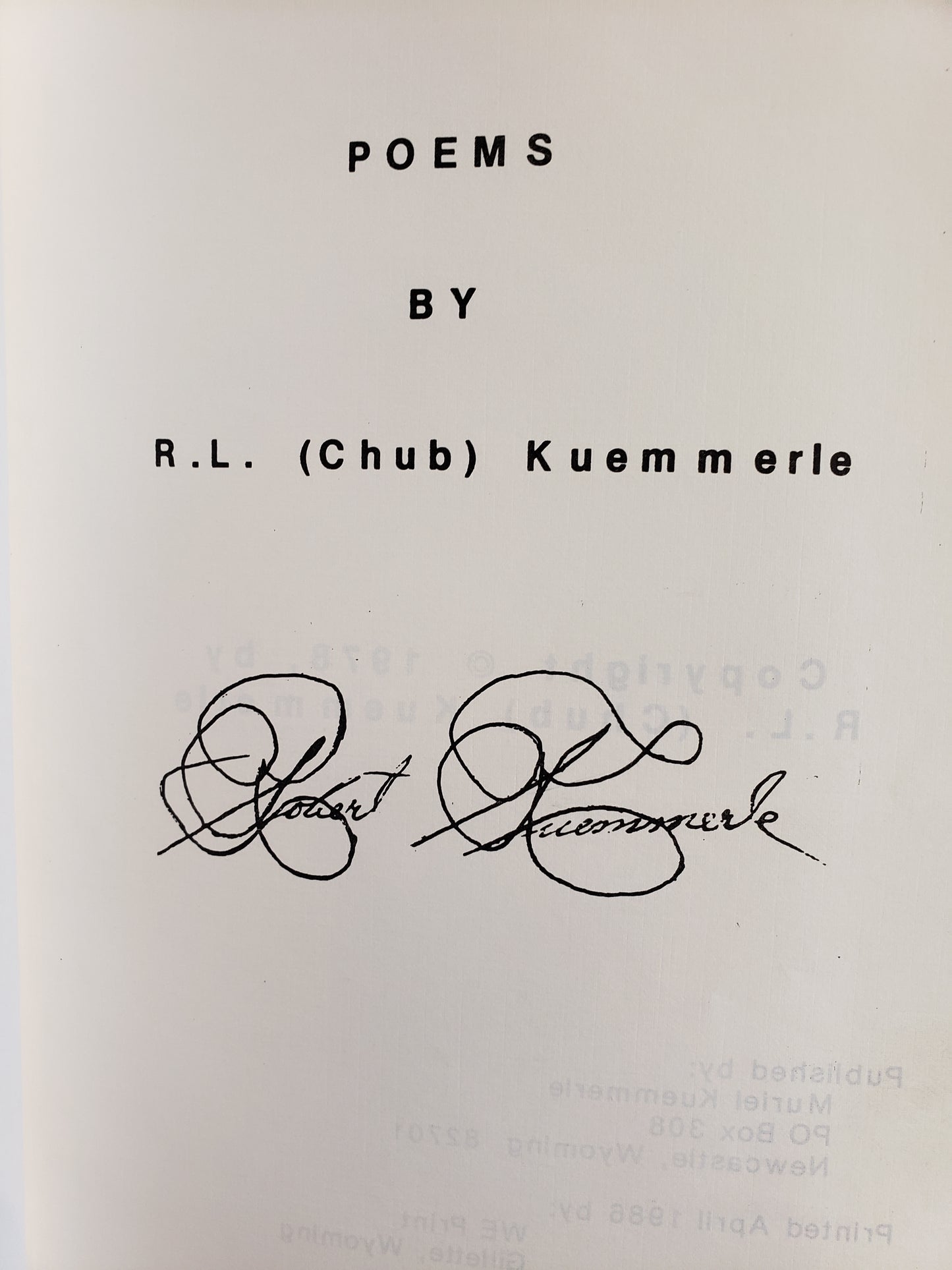 POEMS by R.L. (Chub) Kuemmerle (1986)