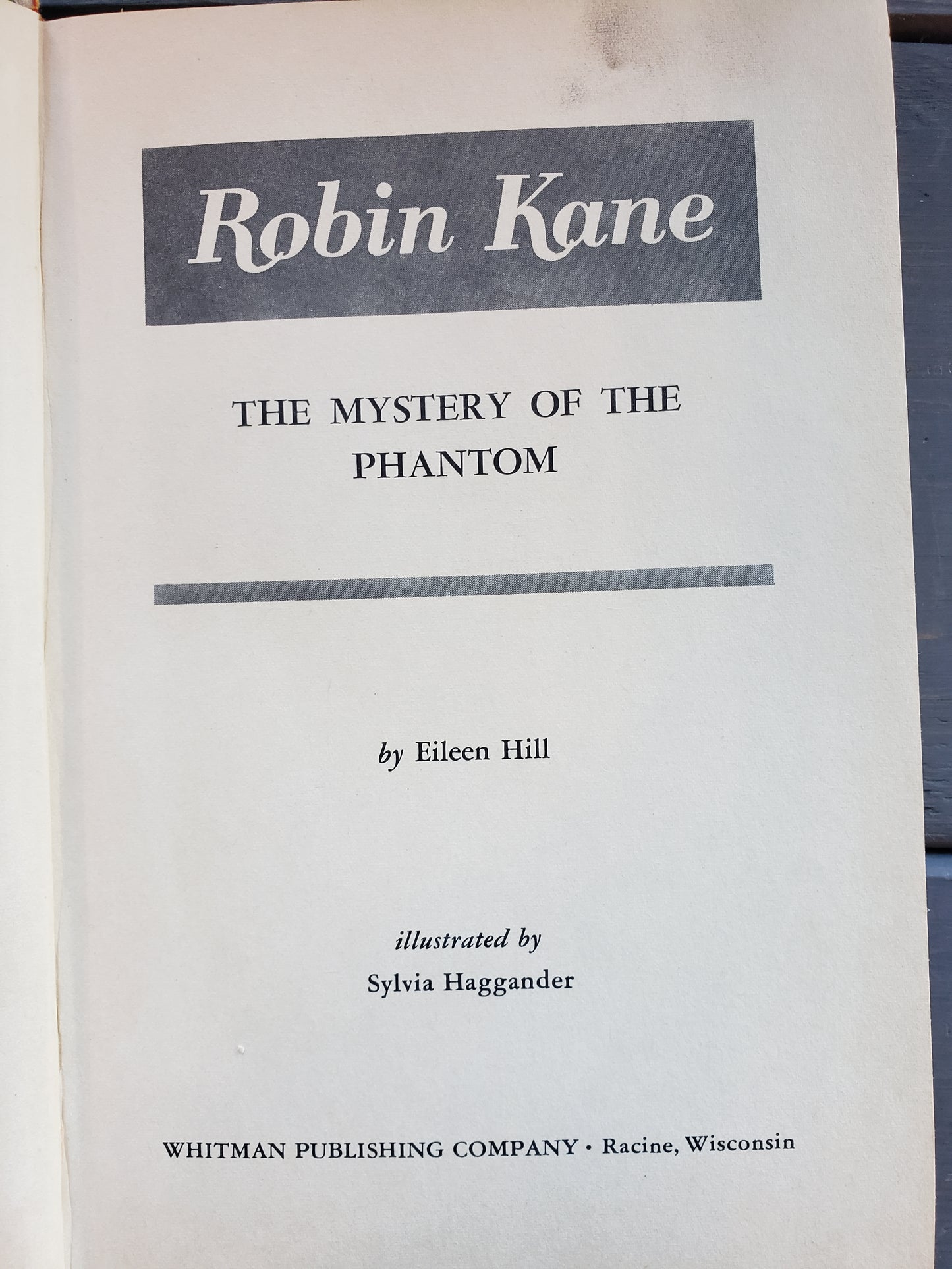 Robin Kane The Mystery of the Phantom by Eileen Hill (1966)