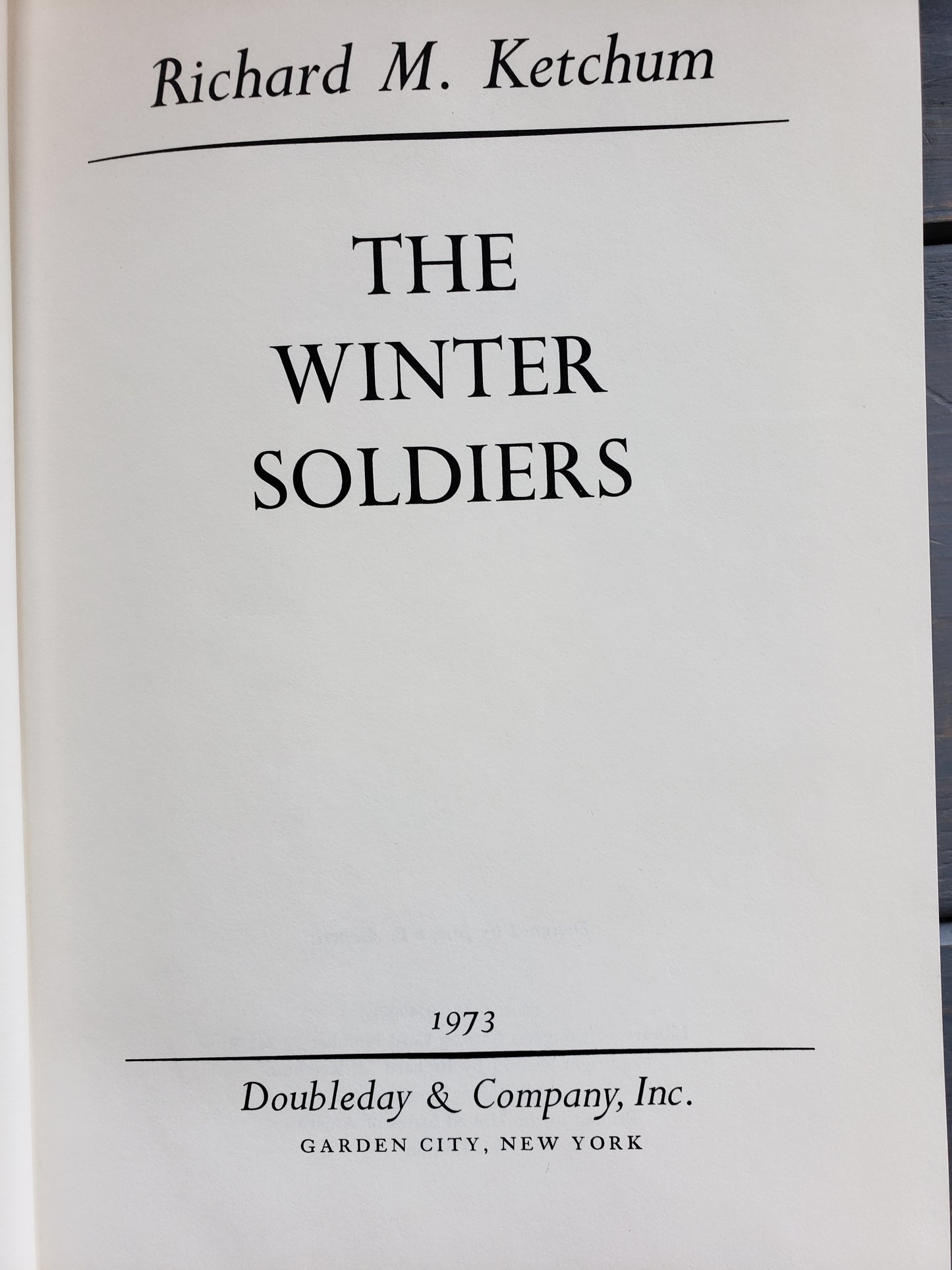 The Winter Soldiers by Richard M. Ketchum