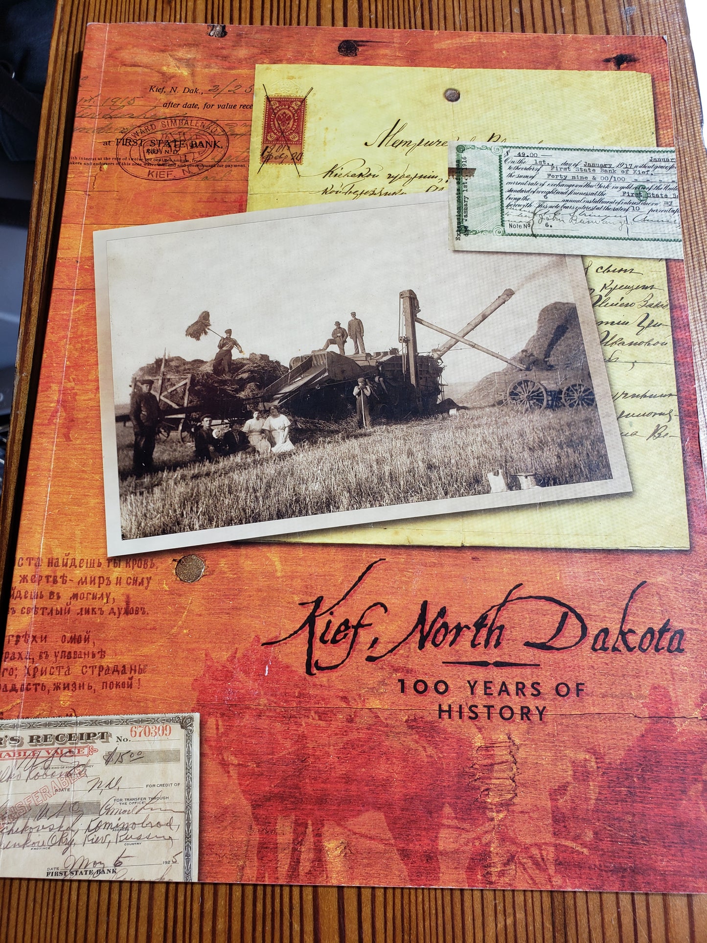 Kief North Dakota 100 years of History (2008)