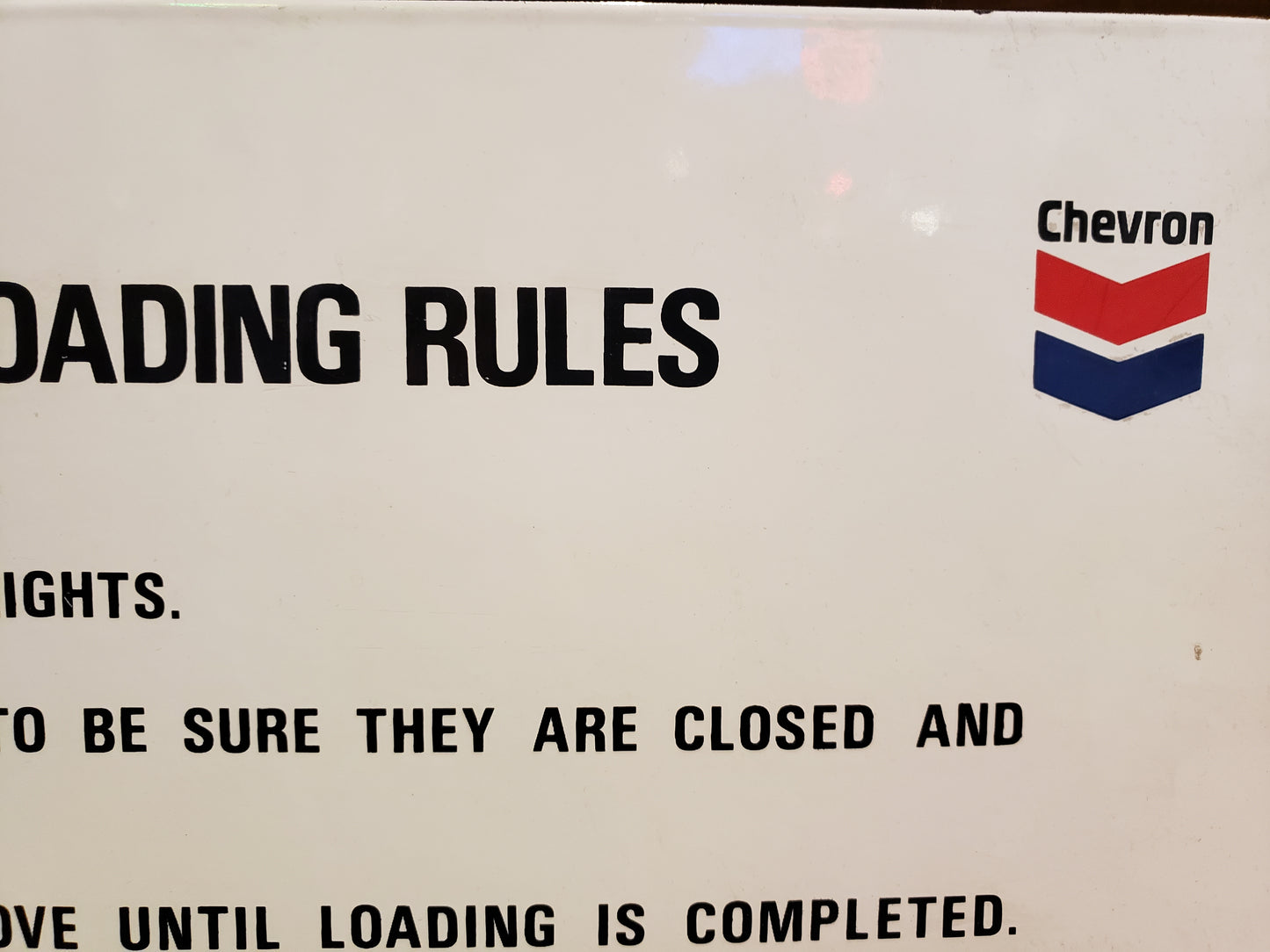 Chevron Tank Truck loading Rules Porcelain Sign