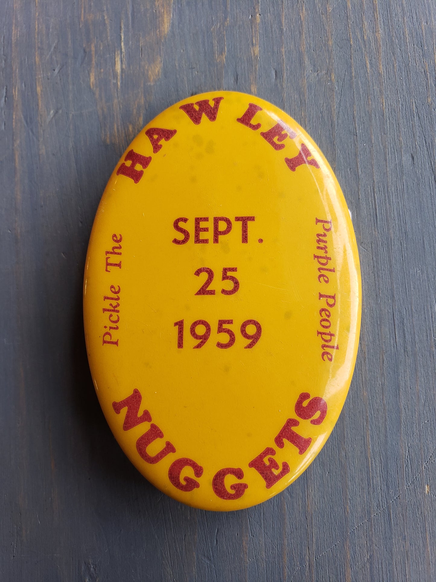 1959 Hawley Nuggets, Hawley MN pin