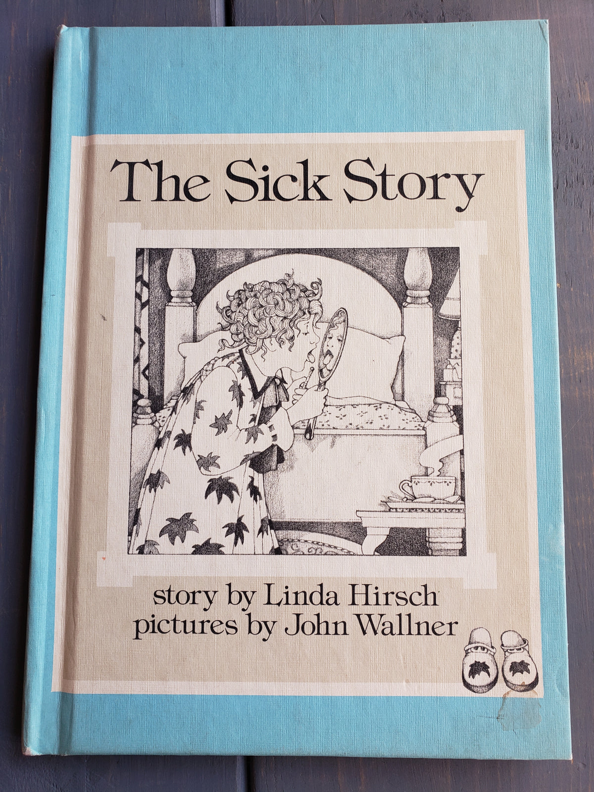 The Sick Story by Linda Hirsch (1977)