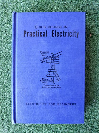(1930) Practical Electricity