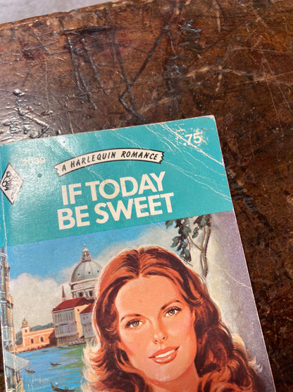 If Today Be Sweet  by Katrina Britt