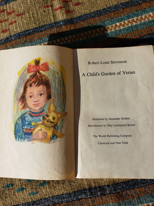 A Child's Garden of Verses, by Robert Louis Stevenson