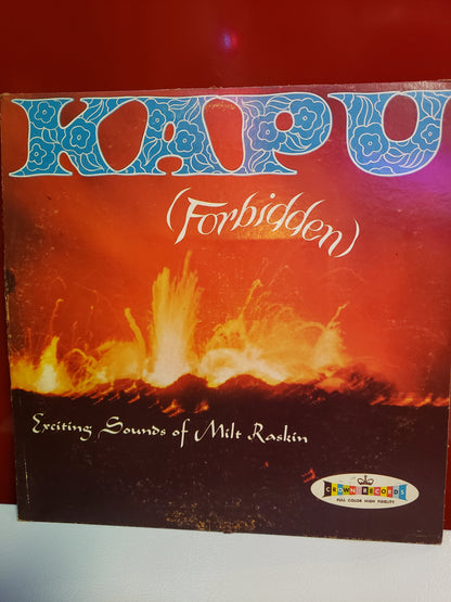 Milt Raskin, KAPU (Forbidden)