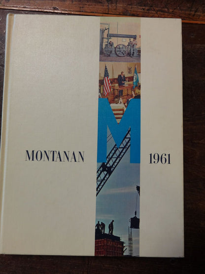 1961 Montanan, from Montana State College