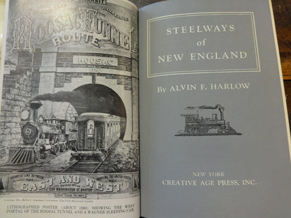 Steelways of New England, by Alvin F. Harlow