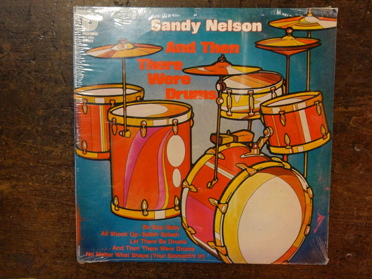 Sandy Nelson, And Then There Were Drums