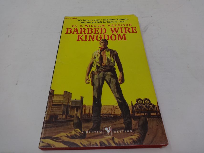 Barbed WIre Kingdom, by C. William Harrison