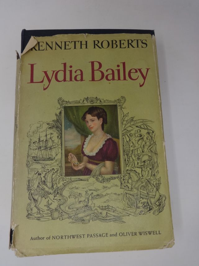 Lydia Bailey by Kenneth Roberts