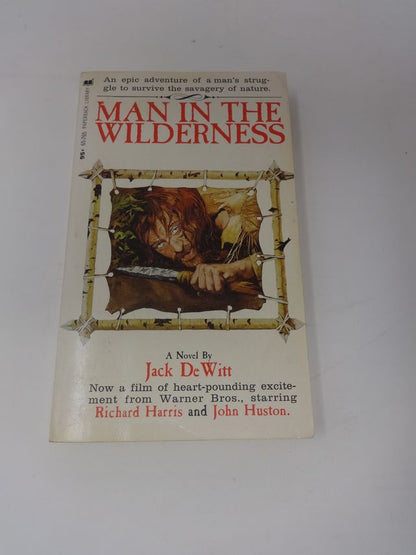 Man in the Wilderness by Jack DeWitt