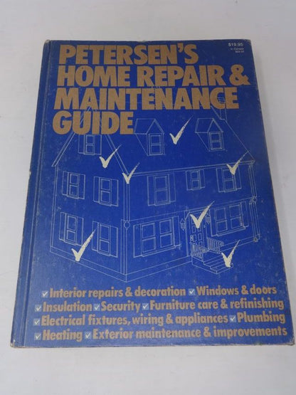 Petersen's Home Repair & Maintenance Guide by Allen D. Bragdon Publishers