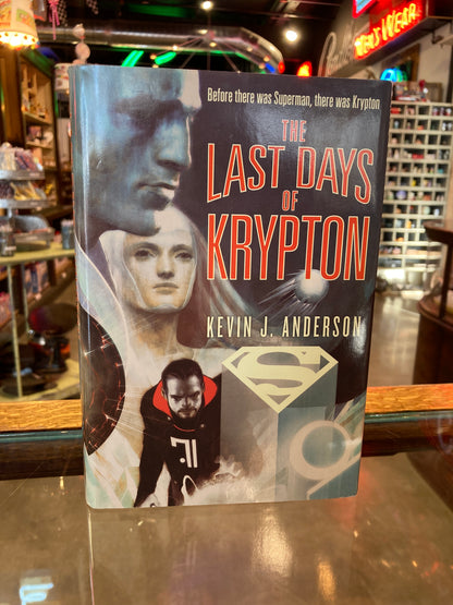 The Last Days of Krypton