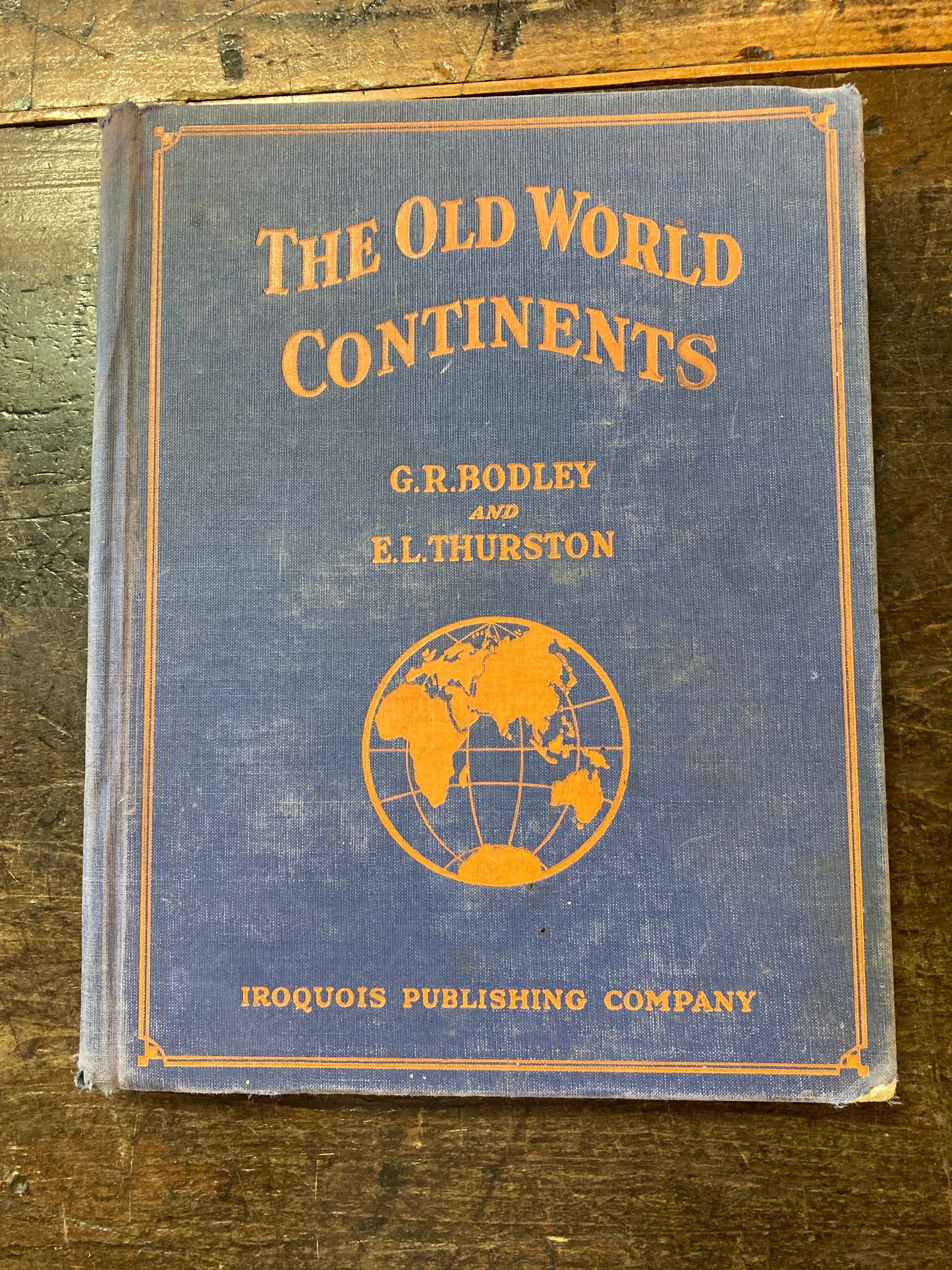 The Old World Continents By G.R. Bodley and E.L. Thurston