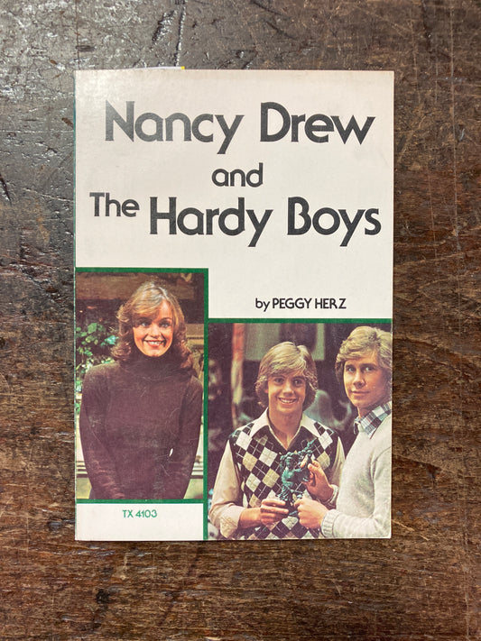 Nancy Drew and the Hardy Boys By Peggy Herz