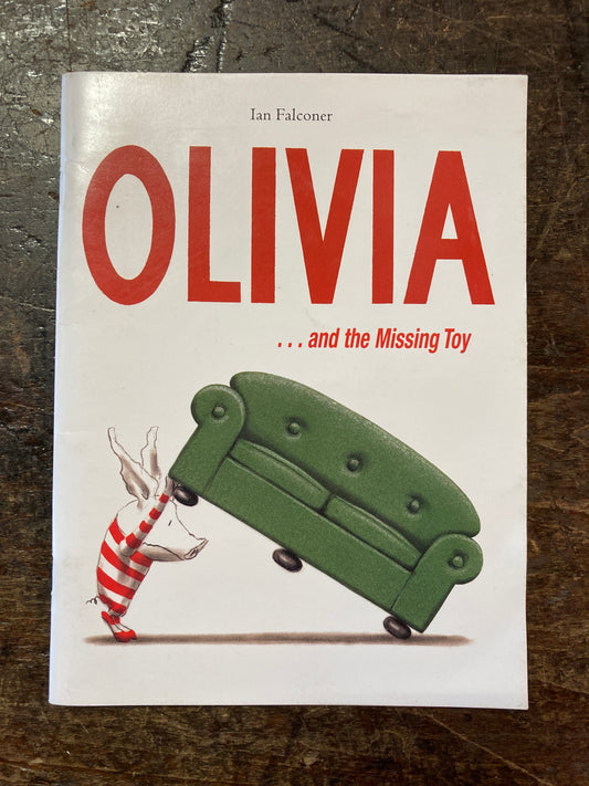 Olivia and the Missing Toy By Ian Falconer