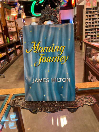 Morning Journey by James Hilton