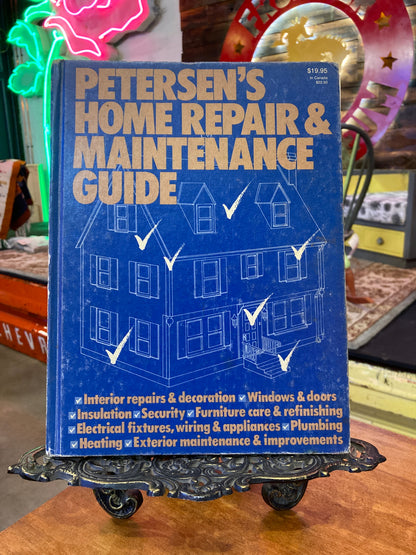 Petersen's Home Repair & Maintenance Guide by Allen D. Bragdon Publishers