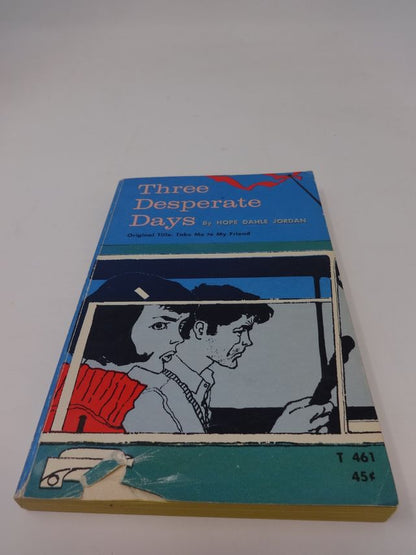 Three Desperate Days by Hope Dahle Jordan