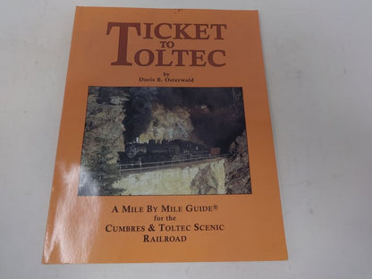 Ticket to Toltec by Doris B. Osterwald