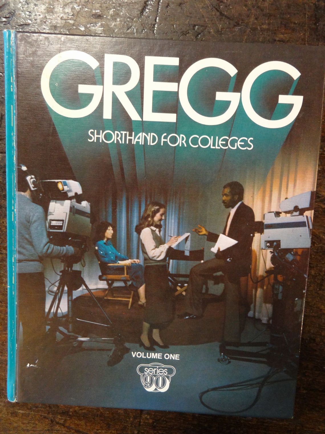 Gregg Shorthand for Colleges Volume 1