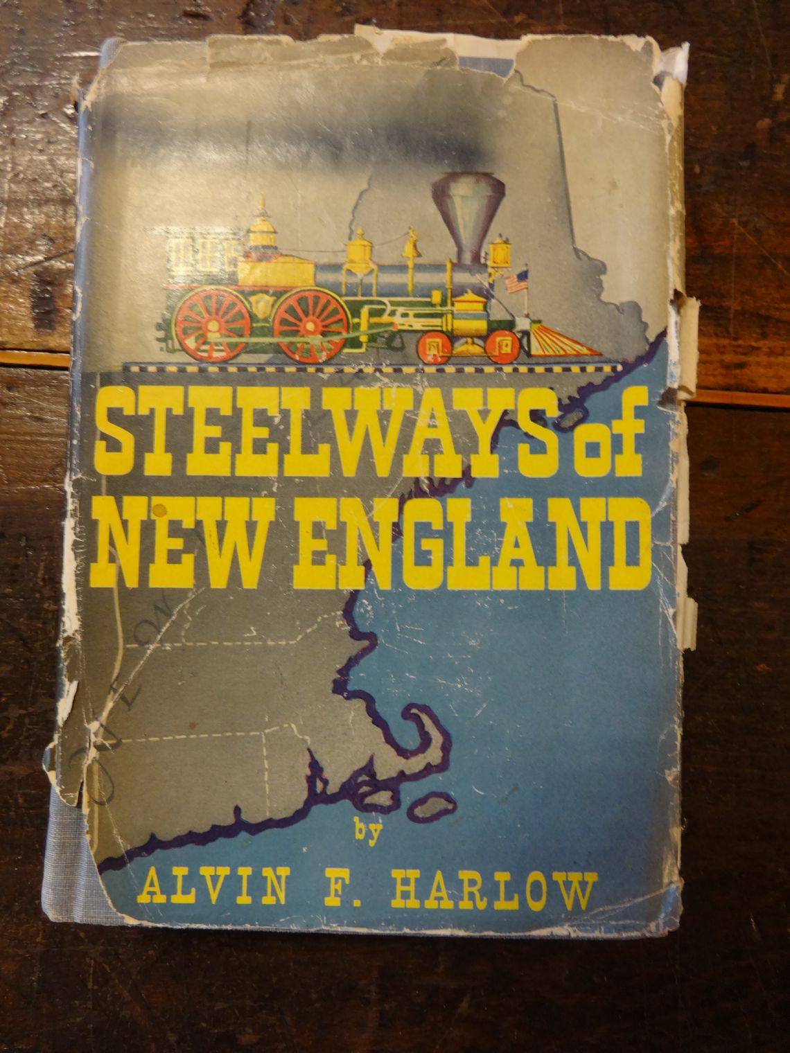 Steelways of New England, by Alvin F. Harlow