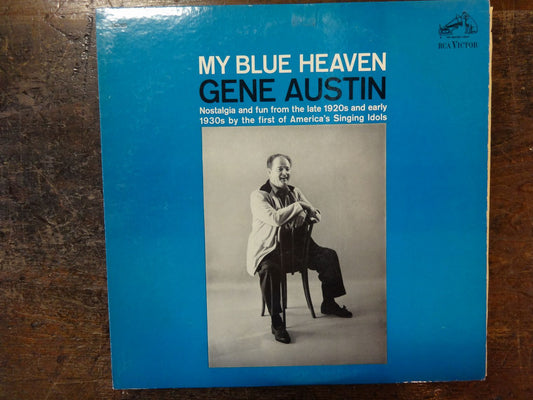 Gene Austin, My Blue Heaven